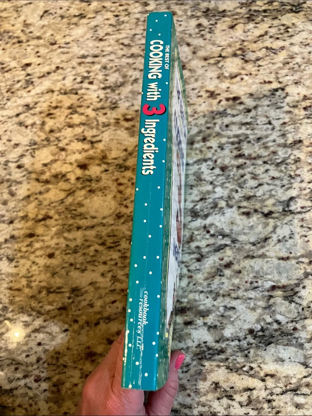 The Best of Cooking With 3 Ingredients Easy 3 Ingredient Cookbook Quick Simple